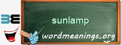 WordMeaning blackboard for sunlamp